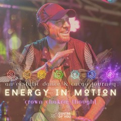 Energy In Motion at the Centre of You