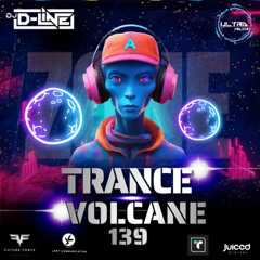 Trance Volcane #139