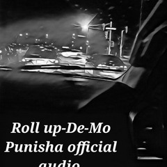 DE- MO Punisha - Roll-Up SINGLE official audio