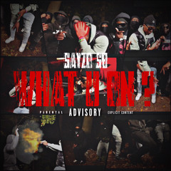 Sayzo SB - WHAT U ON