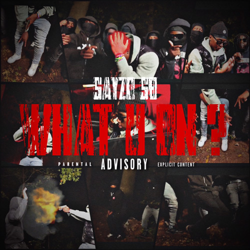 Sayzo SB - WHAT U ON
