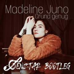 Madeline Juno - Grund genug (Genztar Bootleg)