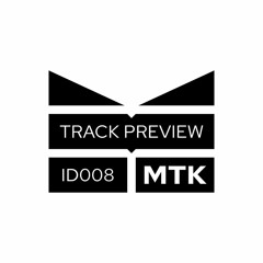 MTK - ID008 [preview]