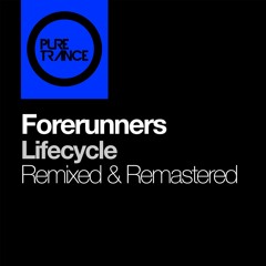 Forerunners - Lifecycle