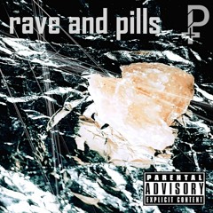 PHILOMATIKO - RAVE AND PILLS