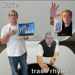 trash rhymes (original) *bonus* prod. me