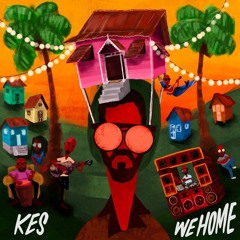 Kes The Band - We Home Live Show