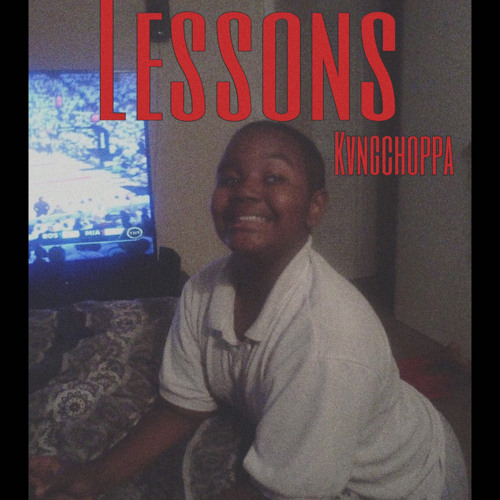 lessons-kvngchoppa