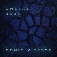ECHO Rec. Free Download | Onelas & BSBN - Sonic Vitesse [ECHOFD011]