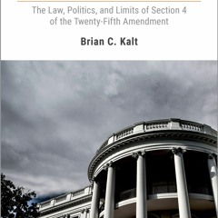 Kindle Book Unable: The Law, Politics, and Limits of Section 4 of the Twenty-Fifth Amendment