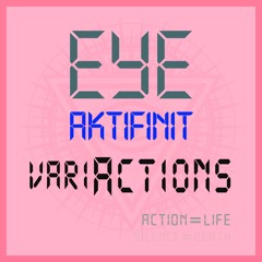 EYE - Aktifinit [1996 mix]
