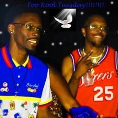 Too Kool Tuesday