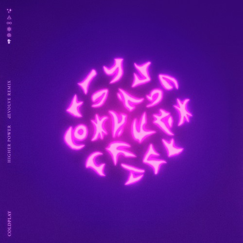 Stream Coldplay - Higher Power (dEVOLVE Remix) by dEVOLVE | Listen online  for free on SoundCloud
