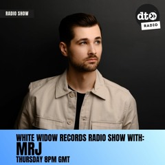 White Widow Records Radio Show #002 Hosted by MRJ