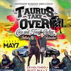 LEVELTHEDJ X BUZZ BULLY (TAURUS TAKE OVER) [LIVE AUDIO]