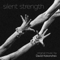 Silent Strength (Original Theatre Soundtrack)