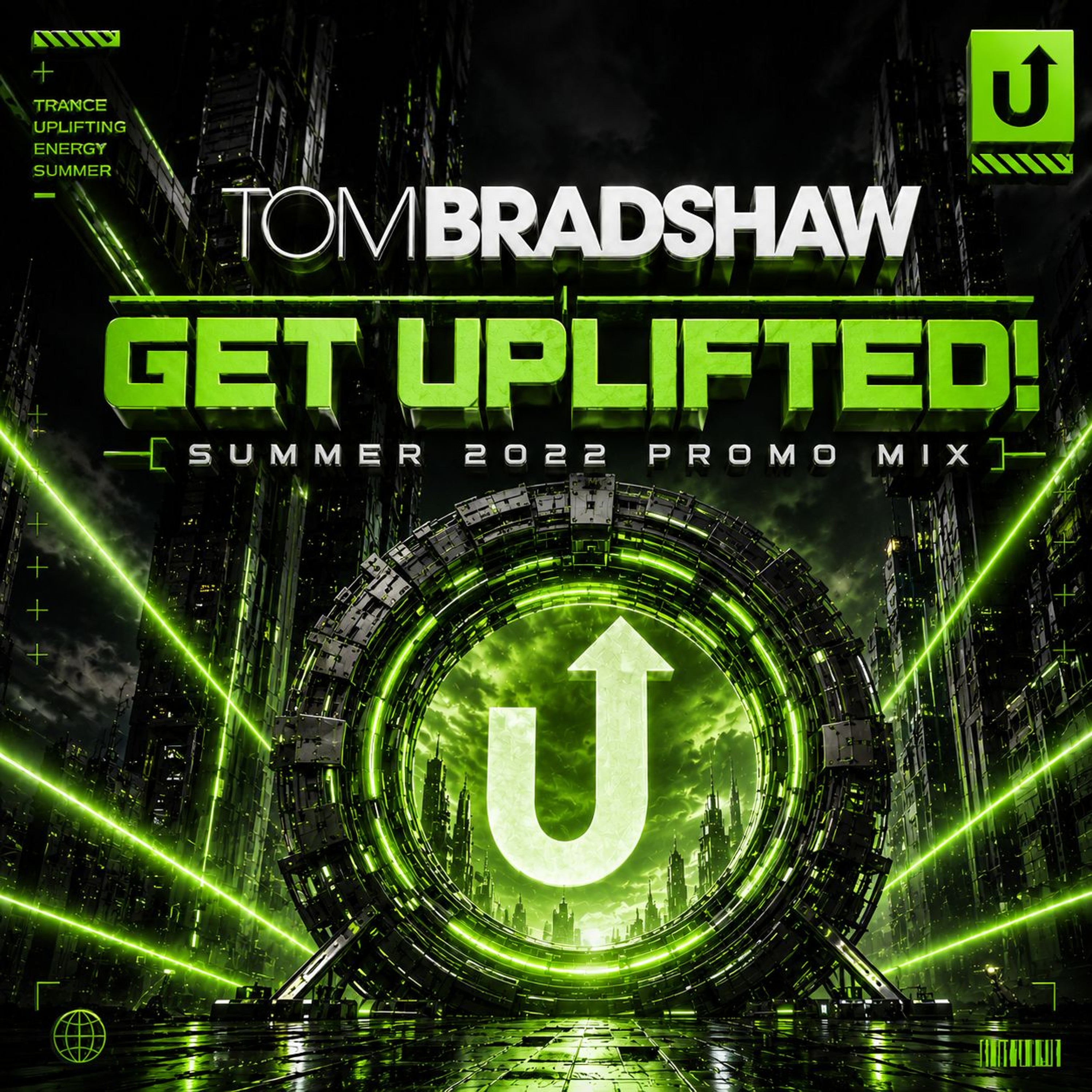 Tom Bradshaw - Get Uplifted -  Summer 2022 Promo Mix episode artwork