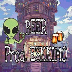 BEER Prod. ESKKIMO