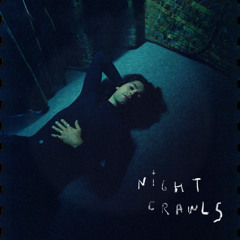 Night Crawls