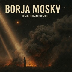 Of Stars and Ashes