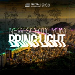 New School Yoni - Bring Light