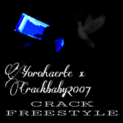 GUMMY100 X CRACKBABY2007- CR💔CK FREEstyLE