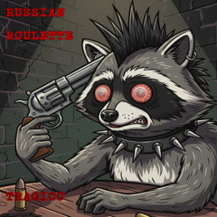 RUSSIAN ROULETTE