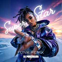 SUPER-STAR - FUNK REMIX