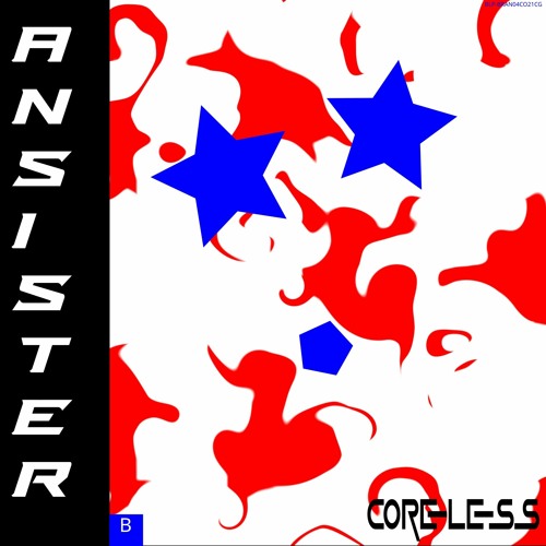 AnSister - Coreless "ft. Julian Maramieri"