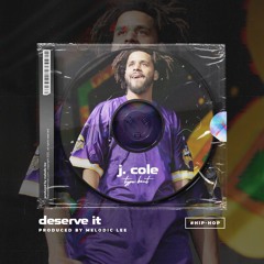 J. Cole Type Beat "Deserve It" Hip-Hop Beat (85 BPM) (prod. by Melodic Lee)