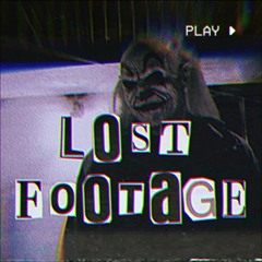 LV & P4 - LOST FOOTAGE (CLIP)