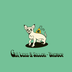 Gui, Leks & Silloh - Badboy