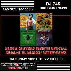Irie Jamms Show Radio2Funky 95FM -10th Oct 2020