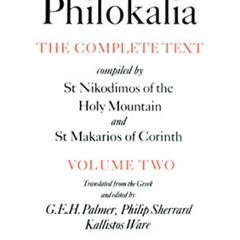 [Read] PDF ✏️ The Philokalia: The Complete Text (Vol. 2): Compiled by St. Nikodimos o