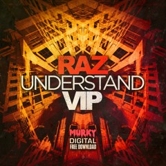 Raz - Understand VIP (MurkFree-013) FREE DOWNLOAD