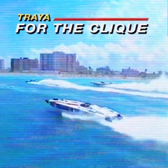 for the clique - Traya