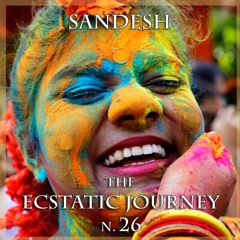 Sandesh - The Ecstatic Journey n. 26