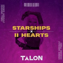 Nicki Minaj, Knock2 - STARSHIPS x 2HEARTS (Talon Surprise Flip)