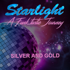 Silver And Gold