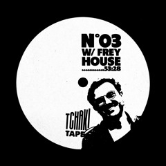 Tape N°03 w/ Frey