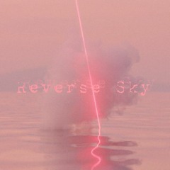 Reverse Sky
