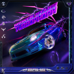 Broken Stars - Turbophonk