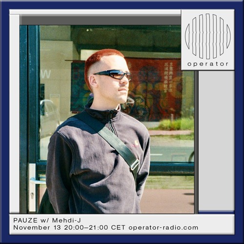PAUZE 026 w/ Mehdi-J