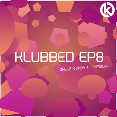One&2 X Andy T - Physical