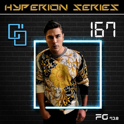 RadioFG 93.8 Live(22.03.2023)“HYPERION” Series with CemOzturk - Episode 167 "Presented by PioneerDJ"