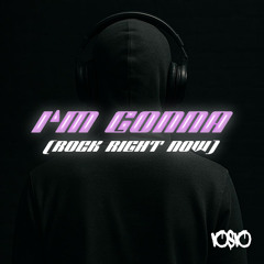 Premiere | IOSIO - I'm Gonna (Rock Right Now) [Free DL]