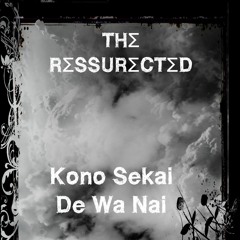 Kono Sekai De Wa Nai (Extended Instrumental Version)