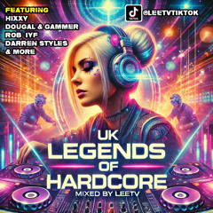 Legends of UK Hardcore (HTID MIX) By LeeTV (March 2025)