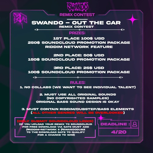 SWANDO - OUT THE CAR (REMIX COMPETITION) (Ended)