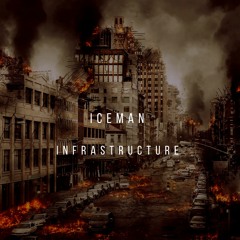Iceman - Infrastructure